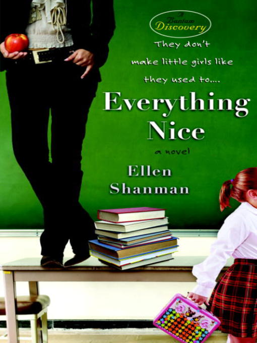 Title details for Everything Nice by Ellen Shanman - Available